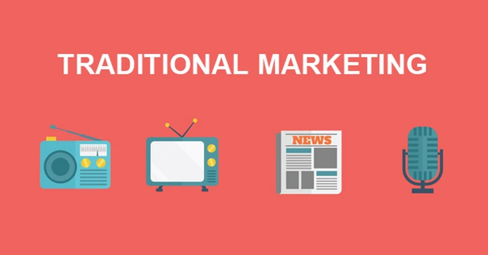Loại hình Marketing truyền thống
